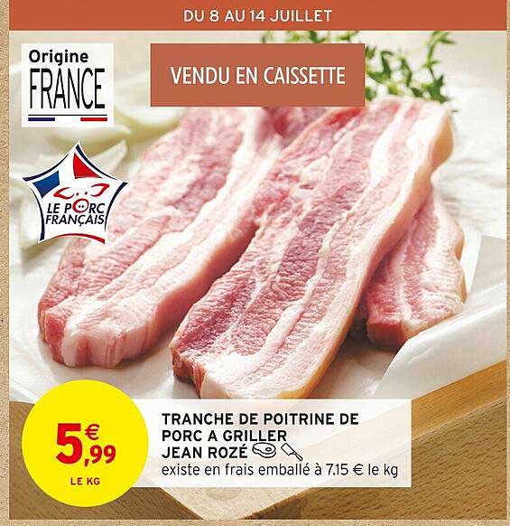 Tranche de poitrine de porc à griller Jean Rozé