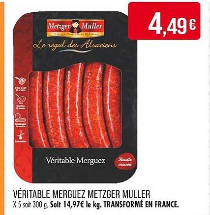 VÉRITABLE MERGUEZ METZGER MULLER