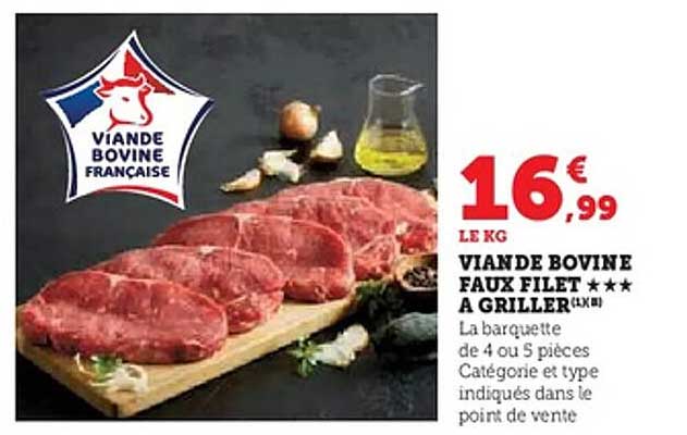VIANDE BOVINE FAUX FILET ★★★ A GRILLER