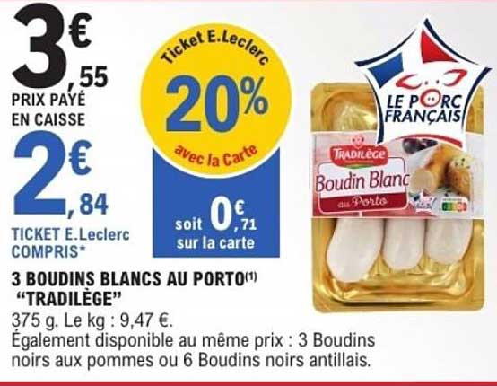 3 BOUDINS BLANCS AU PORTO "TRADILÈGE"