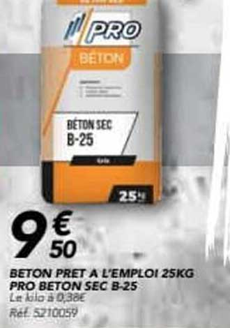 BÉTON PRÊT À L'EMPLOI 25KG PRO BETON SEC B-25