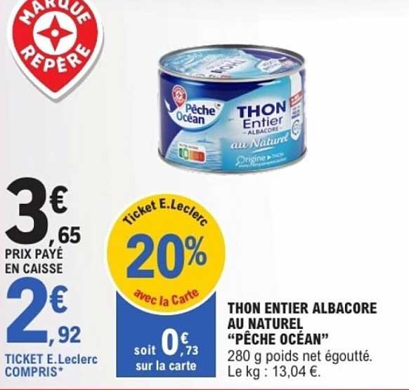 THON ENTIER ALBACORE AU NATUREL "PÊCHE OCÉAN"