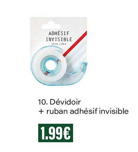 10. Dévidoir + ruban adhésif invisible