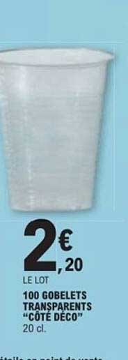 100 GOBELETS TRANSPARENTS "COTE DECO" 20 cl