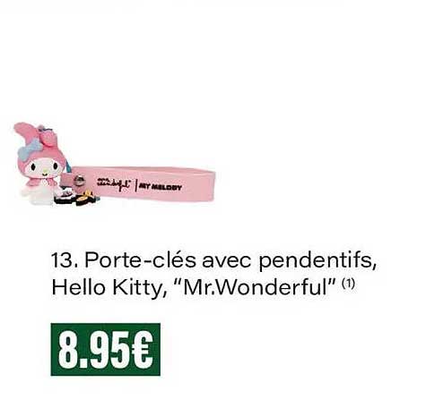 13. Porte-clés avec pendentifs, Hello Kitty, “Mr.Wonderful”