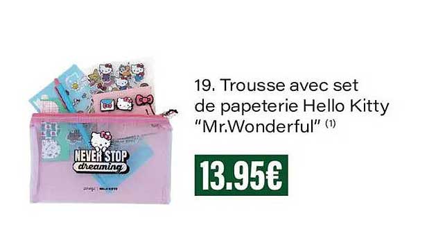 19. Trousse avec set de papeterie Hello Kitty "Mr.Wonderful" (1)
