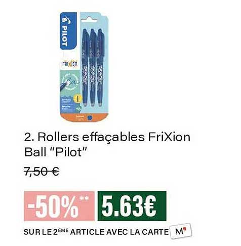 2. Rollers effaçables FriXion Ball “Pilot”