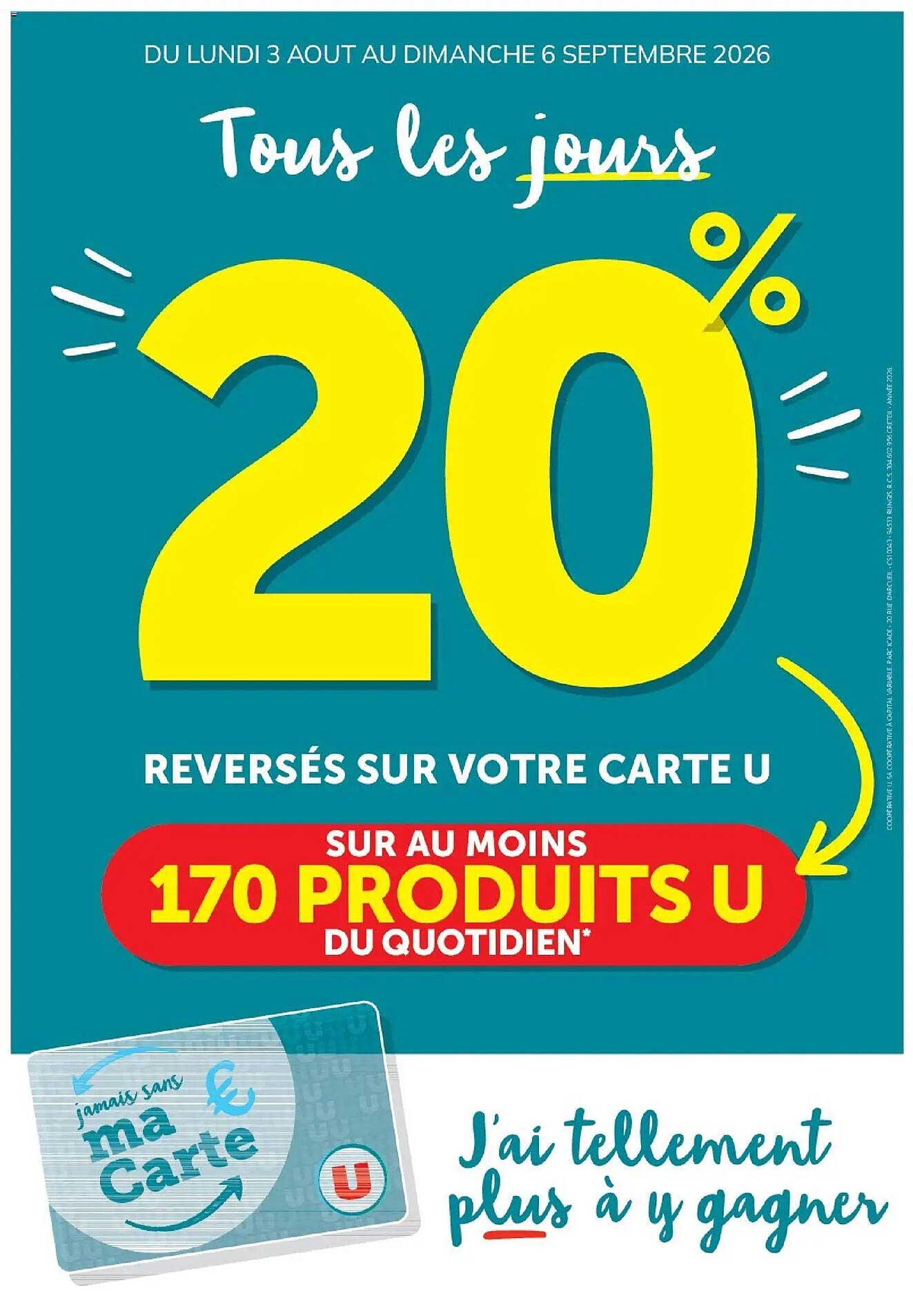 20% reversés sur votre carte U sur au moins 170 produits U du quotidien
