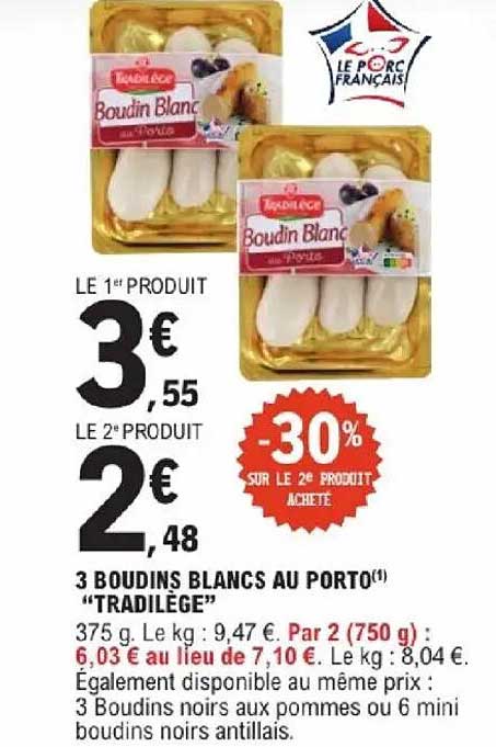 3 BOUDINS BLANCS AU PORTO “TRADILEGE”