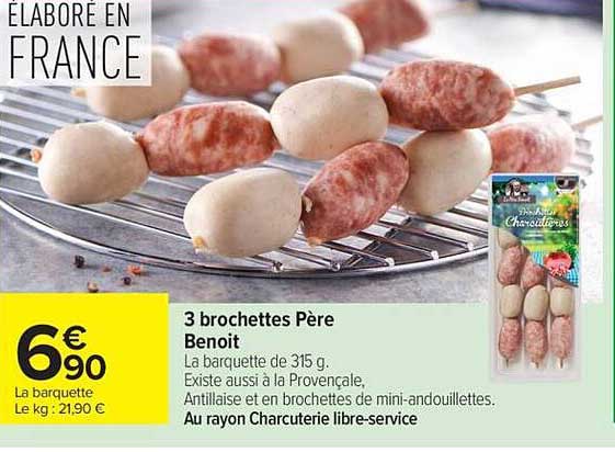 3 brochettes Père Benoit