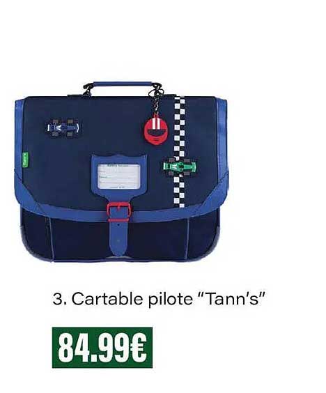3. Cartable pilote “Tann's”