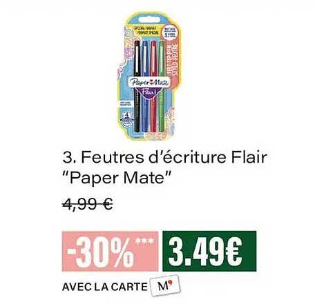 3. Feutres d'écriture Flair “Paper Mate”