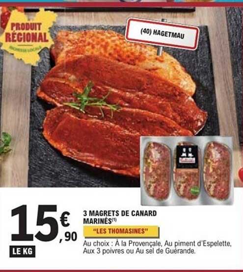 3 MAGRETS DE CANARD MARINÉS