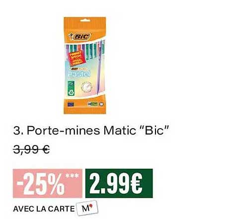 3. Porte-mines Matic “Bic”