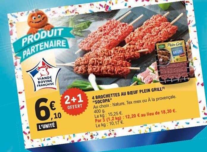 4 BROCHETTES AU BŒUF PLEIN GRILL (TM) «SOCOPA»