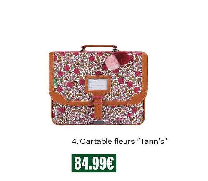 4. Cartable fleurs “Tann’s”