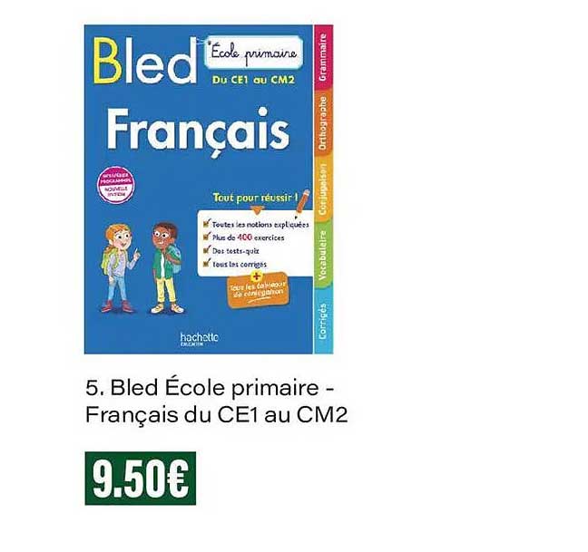 5. Bled École primaire - Français du CE1 au CM2