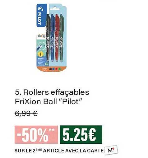 5. Rollers effaçables FriXion Ball “Pilot”