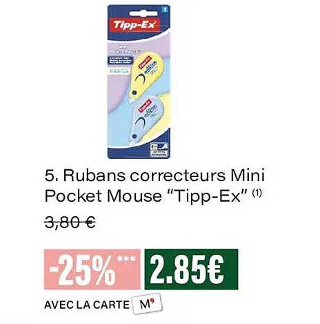 5. Rubans correcteurs Mini Pocket Mouse “Tipp-Ex”