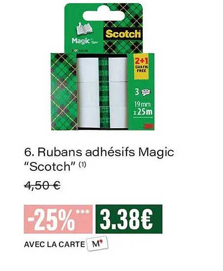 6. Rubans adhésifs Magic “Scotch”