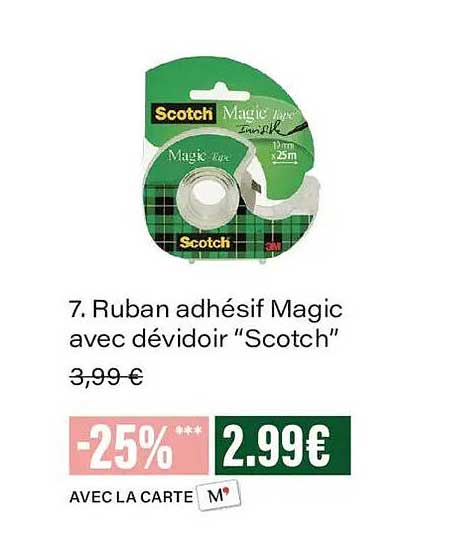7. Ruban adhésif Magic avec dévidoir “Scotch”