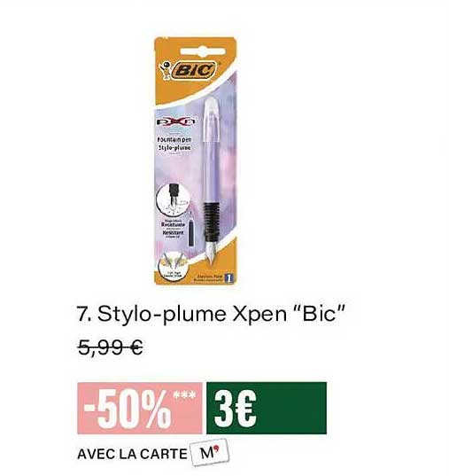 7. Stylo-plume Xpen “Bic”
