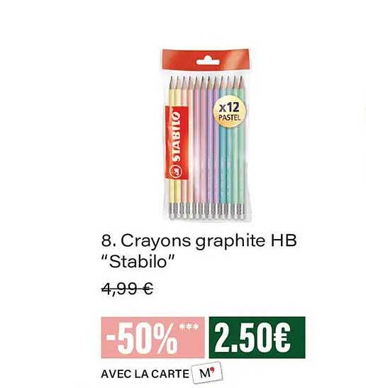 8. Crayons graphite HB “Stabilo”