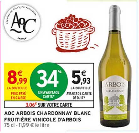 AOC ARBOIS CHARDONNAY BLANC FRUITÉE VINICOLE D'ARBOIS