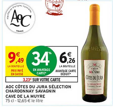 AOC CÔTES DU JURA SÉLECTION CHARDONNAY SAVAGNIN CAVE DE LA MUYRE