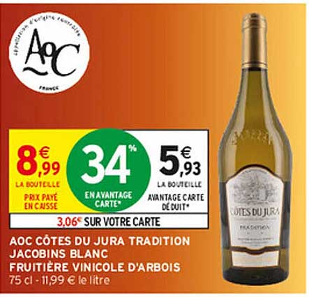 AOC CÔTES DU JURA TRADITION JACOBINS BLANC FRUITIÈRE VINICOLE D’ARBOIS