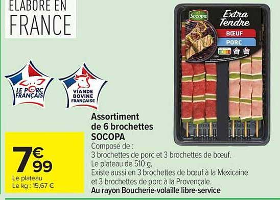 Assortiment de 6 brochettes SOCOPA