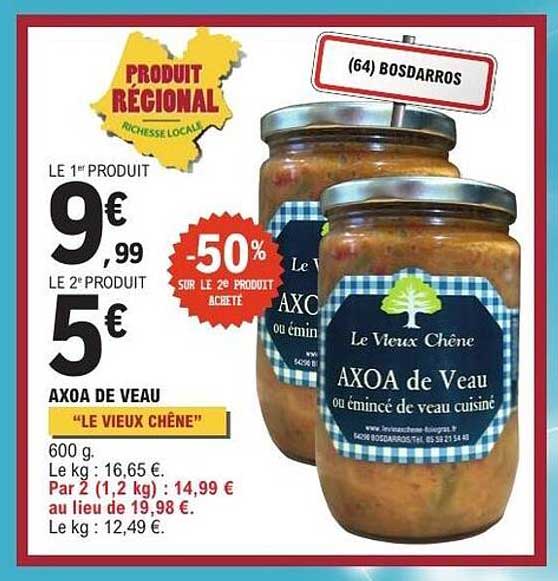 AXOA DE VEAU "LE VIEUX CHÊNE"