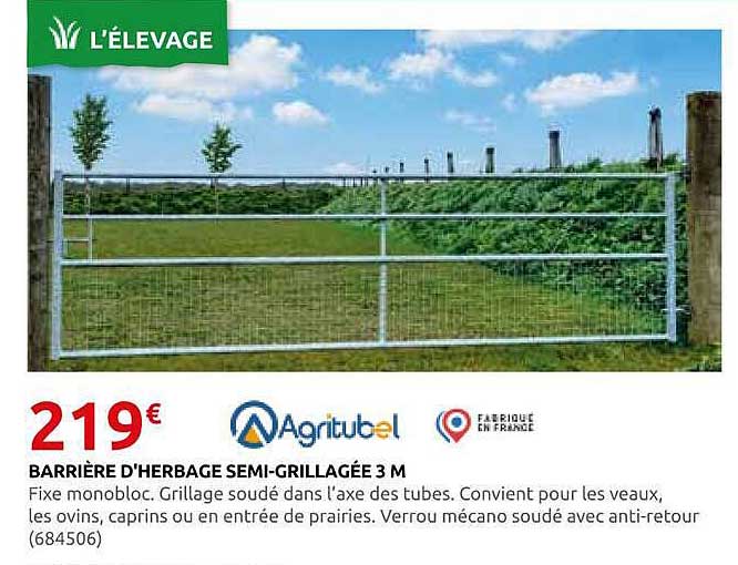 BARRIÈRE D'HERBAGE SEMI-GRILLAGÉE 3 M