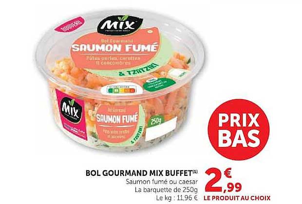 BOL GOURMAND MIX BUFFET