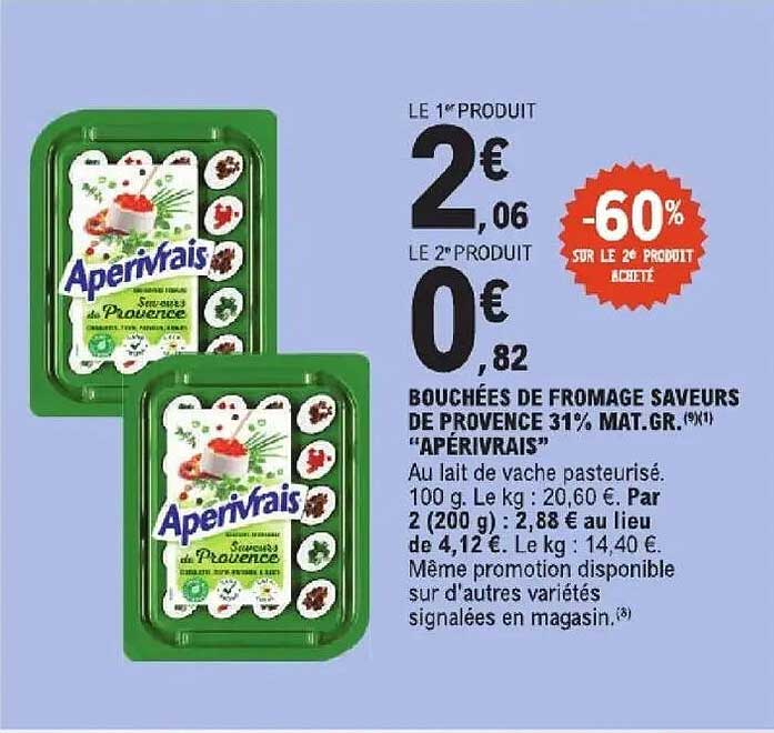Bouchées de fromage saveurs de Provence 31% mat. gr. "Apérivrais"