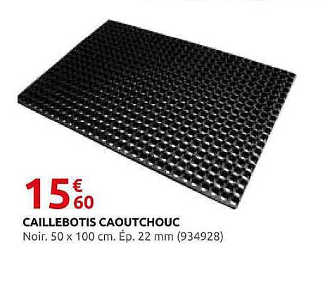 CAILLEBOTIS CAOUTCHOUC