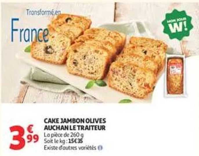 CAKE JAMBON OLIVES AUCHAN LE TRAITEUR