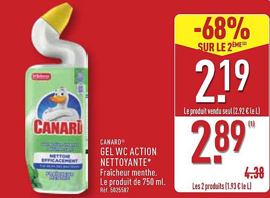CANARD® GEL WC ACTION NETTOYANTE* Fraîcheur menthe. Le produit de 750 ml.