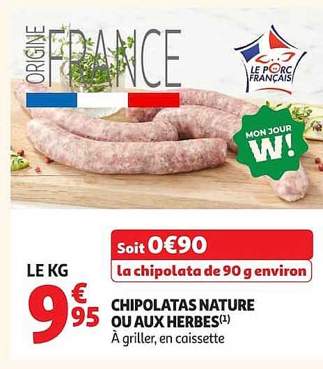 CHIPOLATAS NATURE OU AUX HERBES