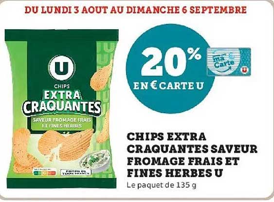 CHIPS EXTRA CRAQUANTES SAVEUR FROMAGE FRAIS ET FINES HERBES U