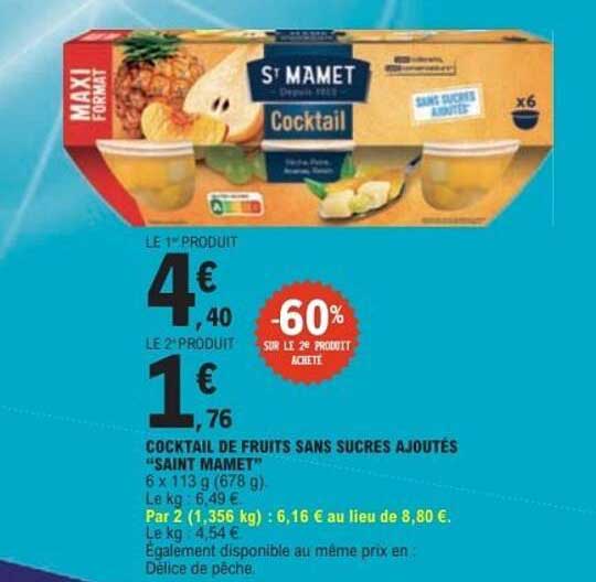 COCKTAIL DE FRUITS SANS SUCRES AJOUTÉS "SAINT MAMET"