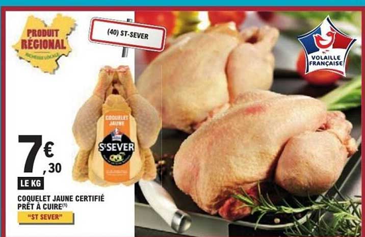 COQUELET JAUNE CERTIFIÉ PRÊT À CUIRE(*) "ST SEVER"