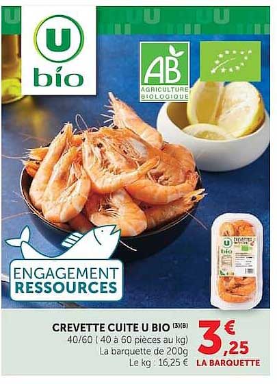 CREVETTE CUITE U BIO (3)(B) 40/60 (40 à 60 pièces au kg) La barquette de 200g