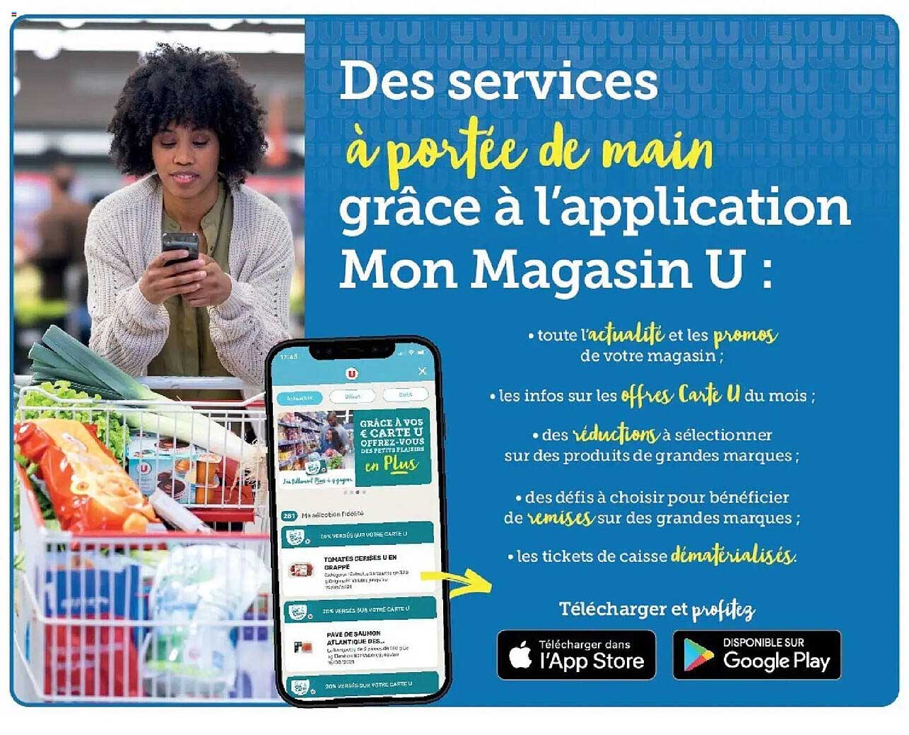 Des services à portée de main grâce à l'application Mon Magasin U :