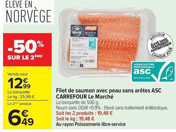 Filet de saumon avec peau sans arêtes ASC CARREFOUR Le Marché