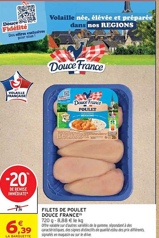 FILETS DE POULET DOUCE FRANCE(1)