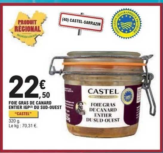 FOIE GRAS DE CANARD ENTIER IGP DU SUD-OUEST “CASTEL”