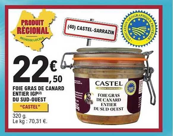 FOIE GRAS DE CANARD ENTIER IGP(2) DU SUD-OUEST “CASTEL”