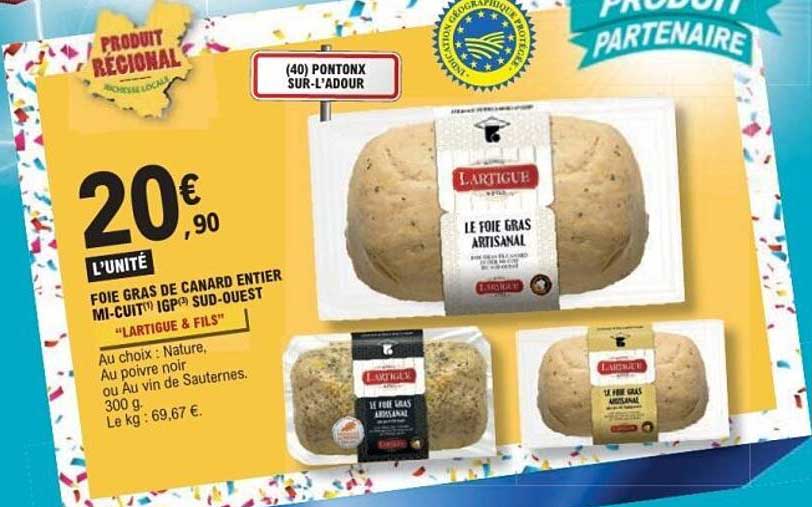 FOIE GRAS DE CANARD ENTIER MI-CUIT (IGP) SUD-OUEST "LARTIGUE & FILS"