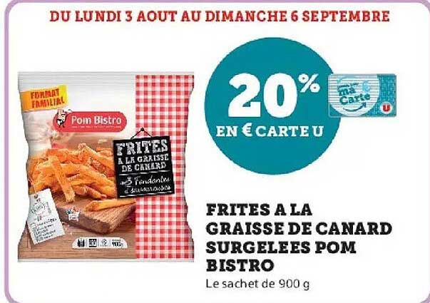 FRITES A LA GRAISSE DE CANARD SURGELEES POM BISTRO